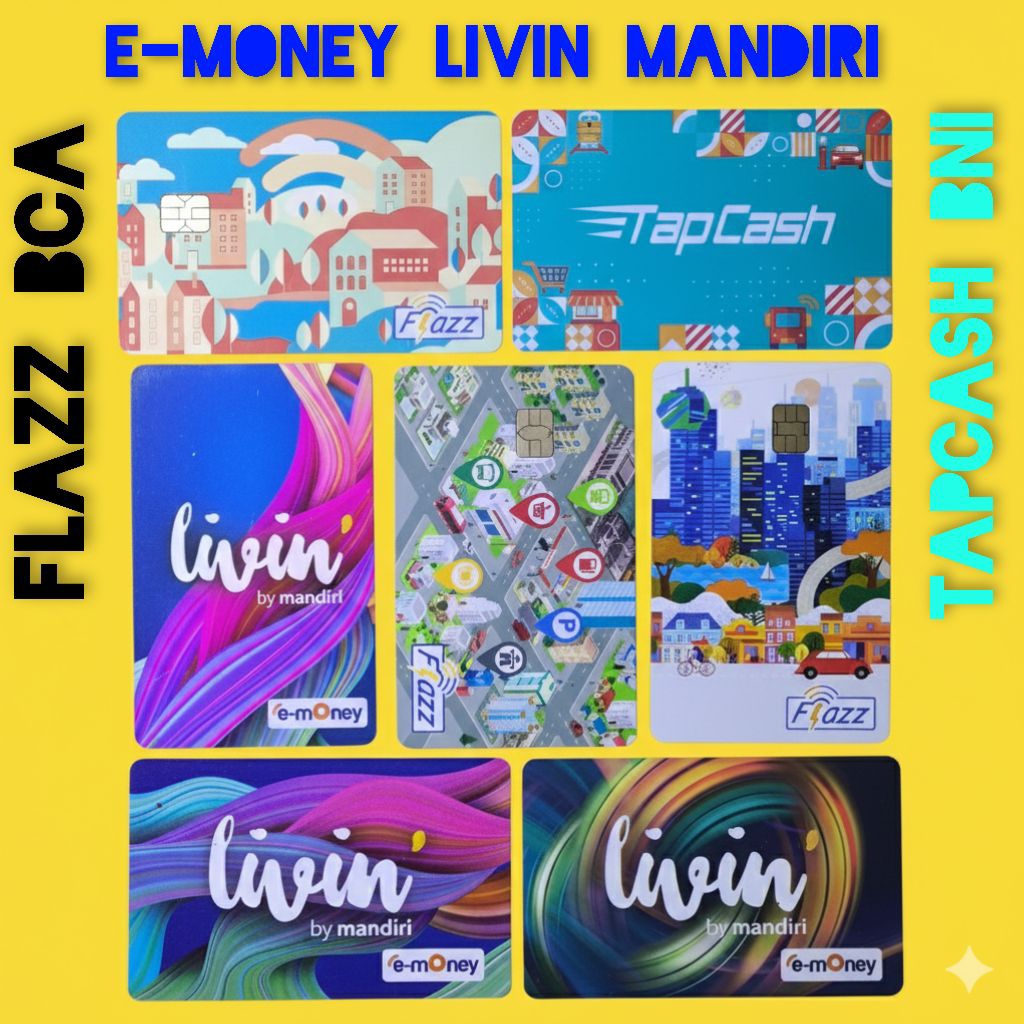 Ready E-money E-toll Flazz BCA Gen 2 Tapcash BNI