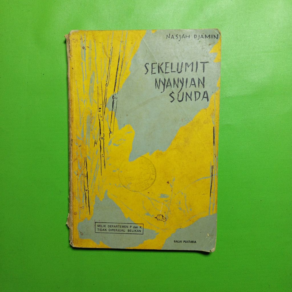 Sekelumit Nyanyian Sunda - Nasjah Djamin [Buku Drama Klasik]