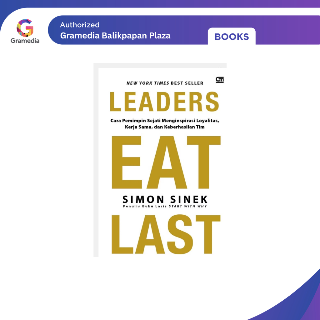 Gramedia Balikpapan Plaza -Leaders Eat Last(Leaders Eat Last)