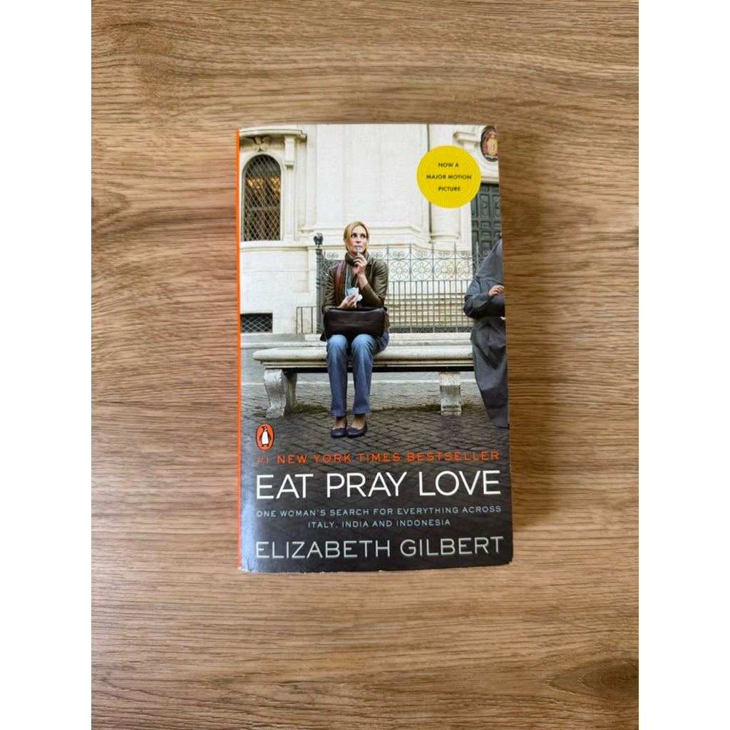 Eat Pray Love - Elizabeth Gilbert