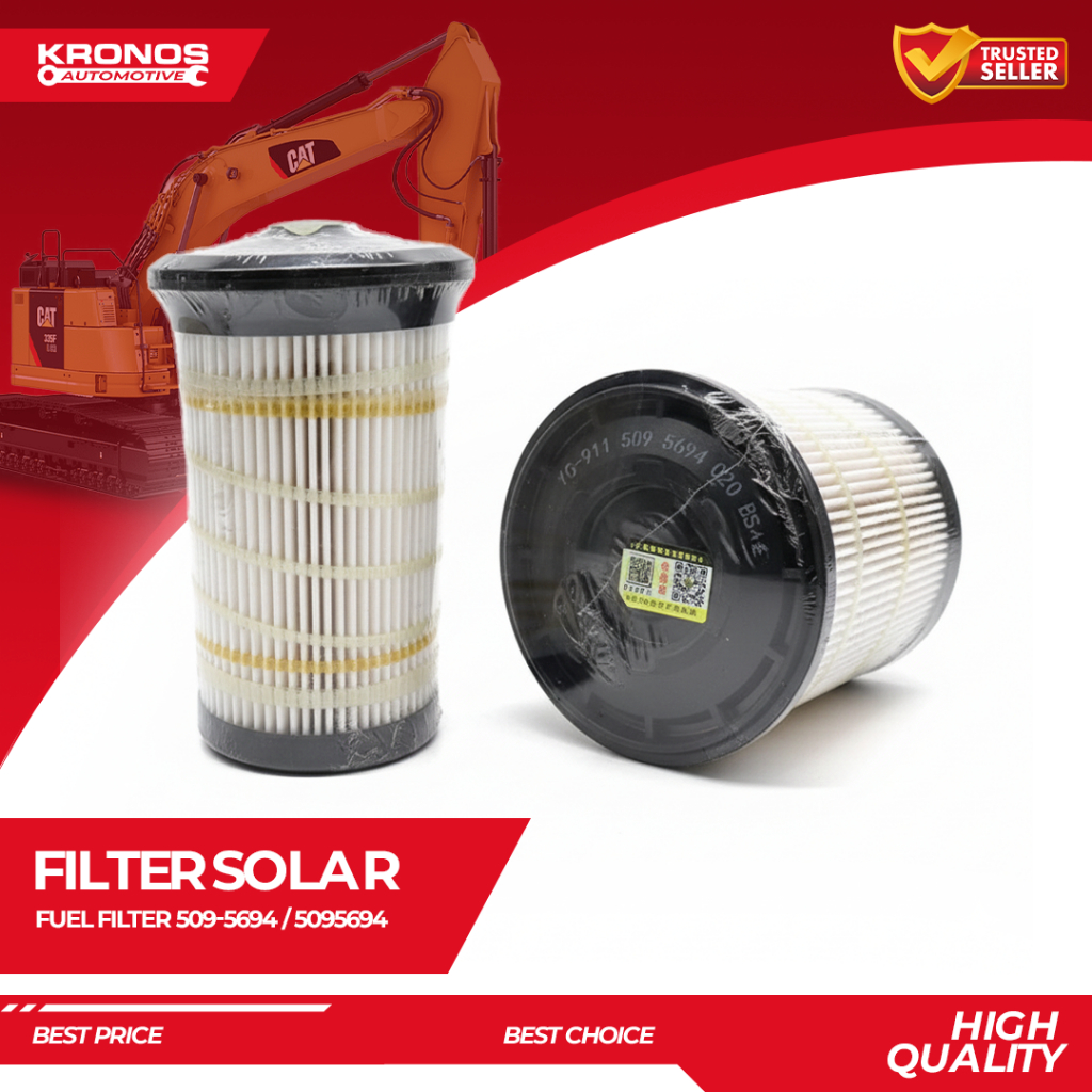 Fuel Filter Caterpillar Excavator PN 509-5694 5095694 Saringan Solar High Quality KRONOS
