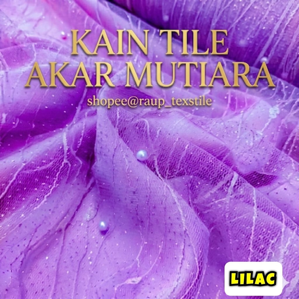 Kain TILE AKAR MUTIARA / Kain Tile Glitter Mutiara Elegan