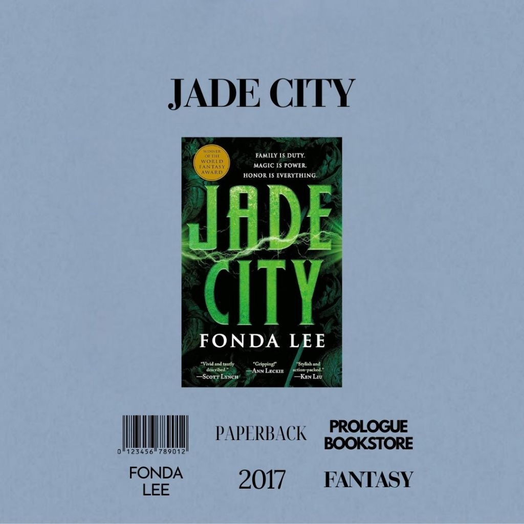 JADE CITY : FONDA LEE