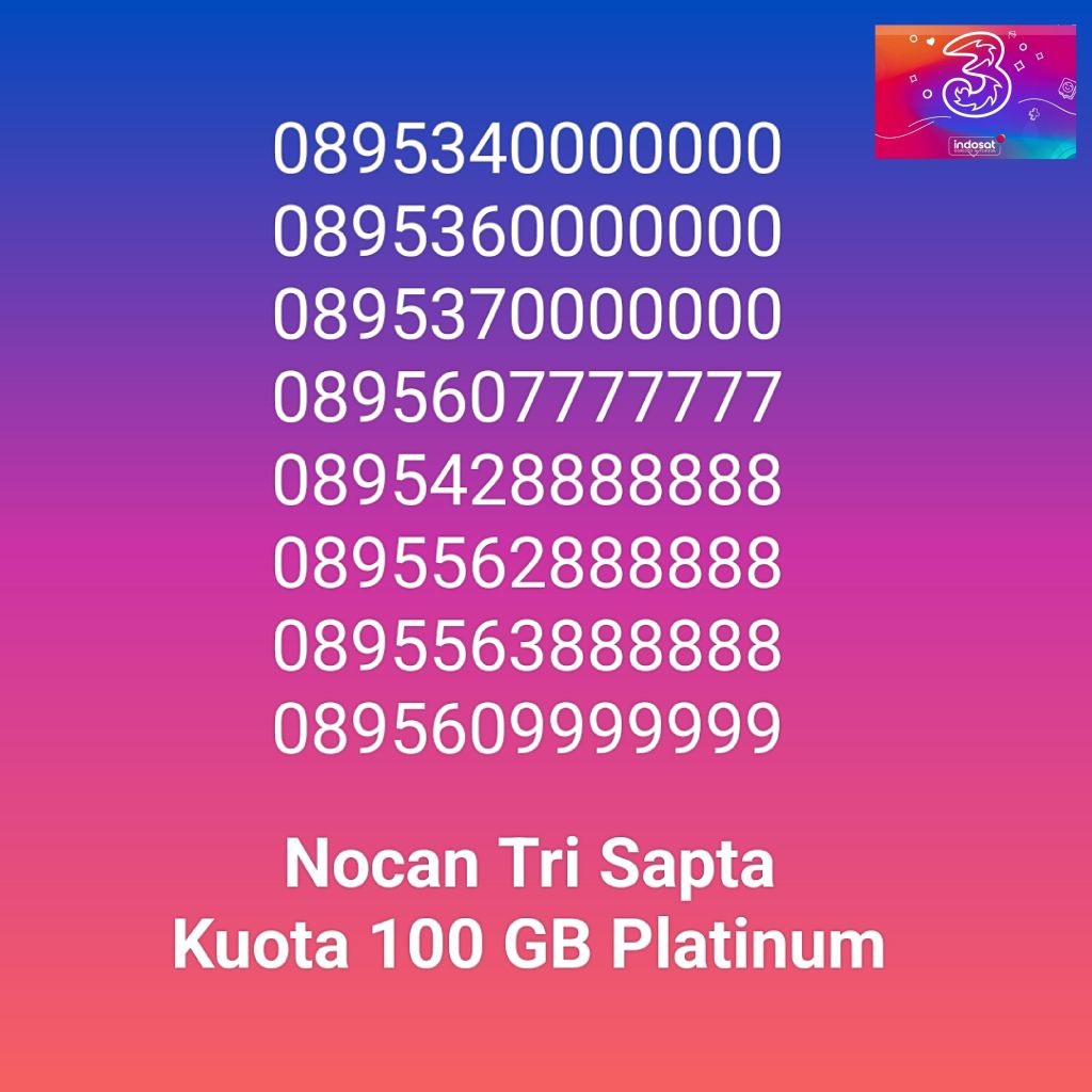 Nomor Cantik Nocan Sapta Kartu Perdana Tri Three 4G LTE Kuota 100GB Prabayar Platinum