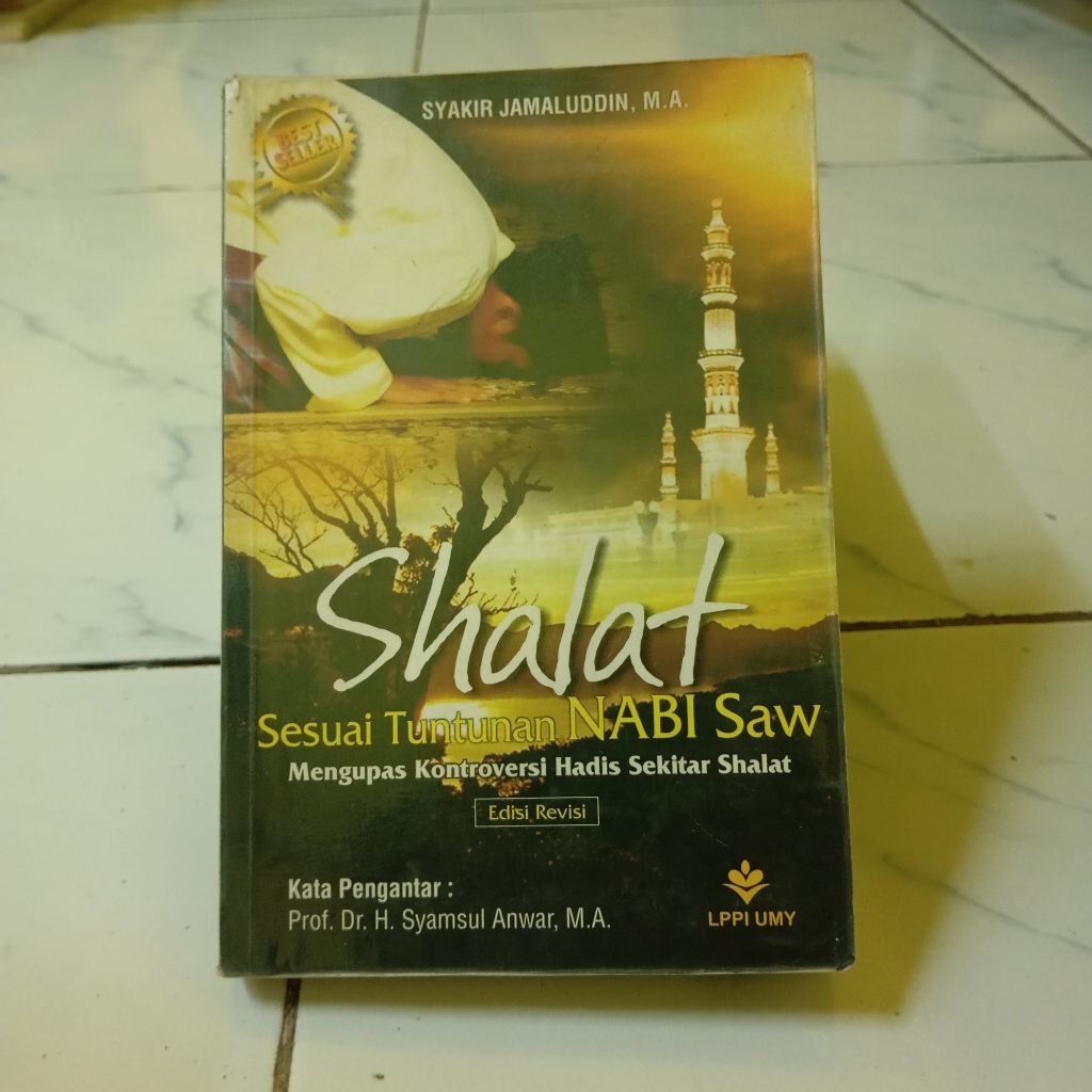 SHALAT SESUAI TUNTUTAN NABI