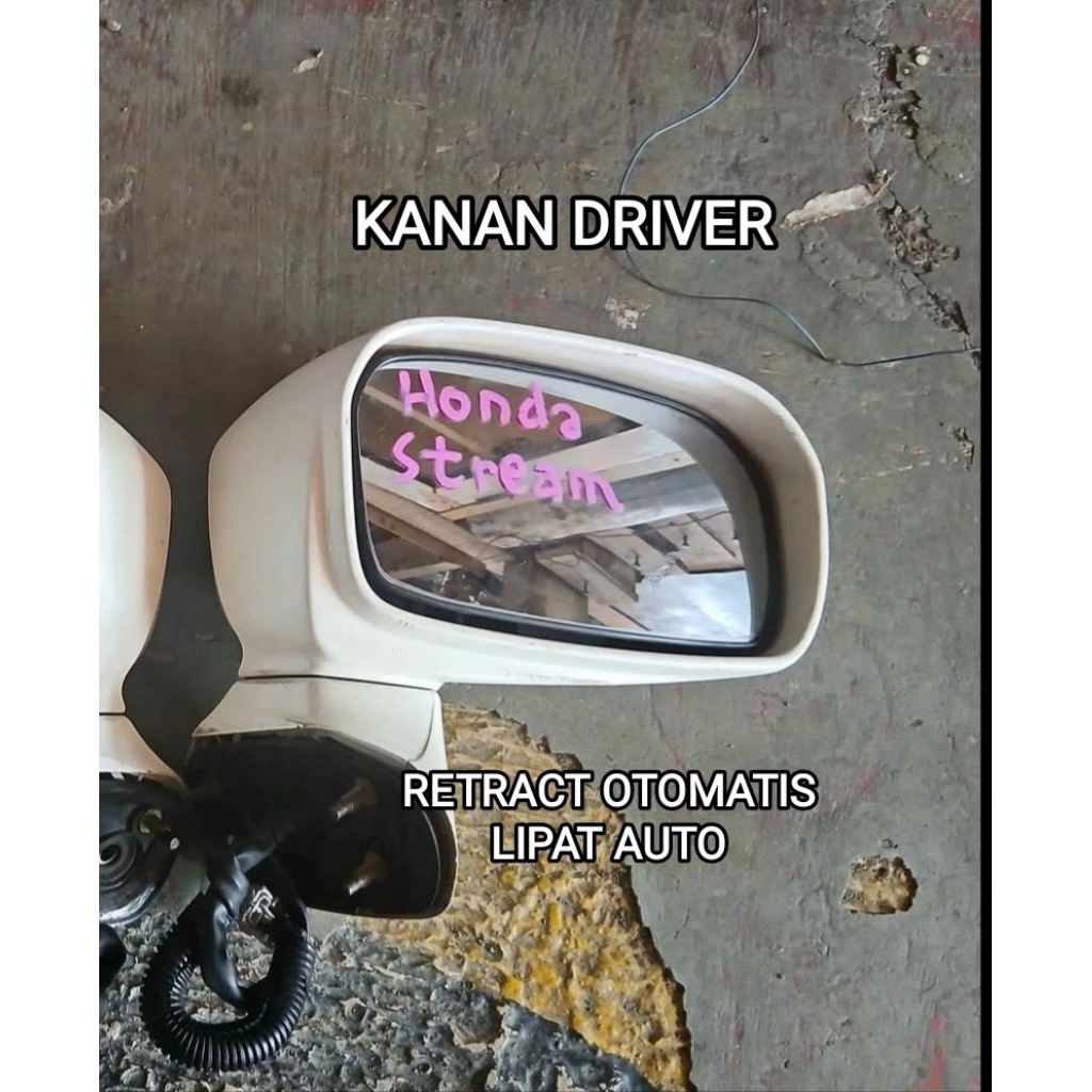 Spion Honda Stream Retract thn 2000-2006 Kanan Original