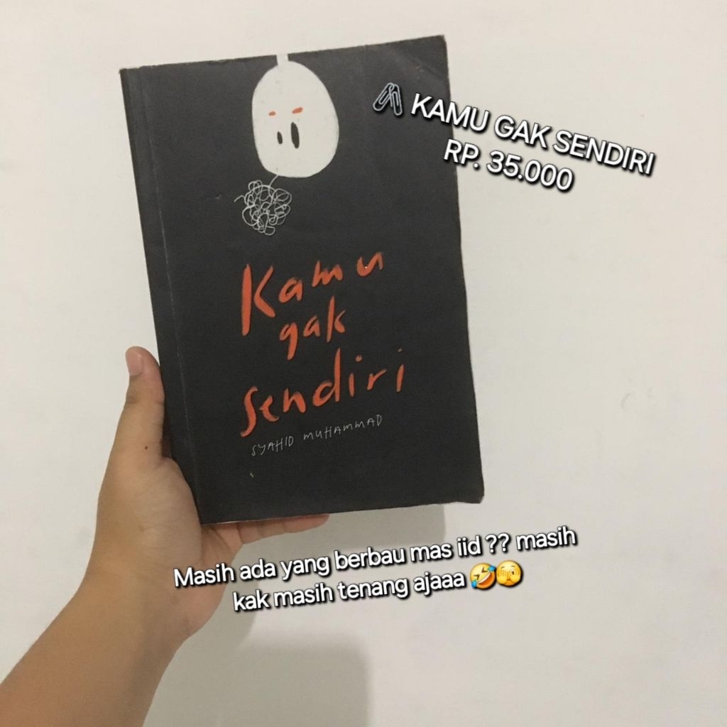 Kamu gak sendiri novel syahid muhammad