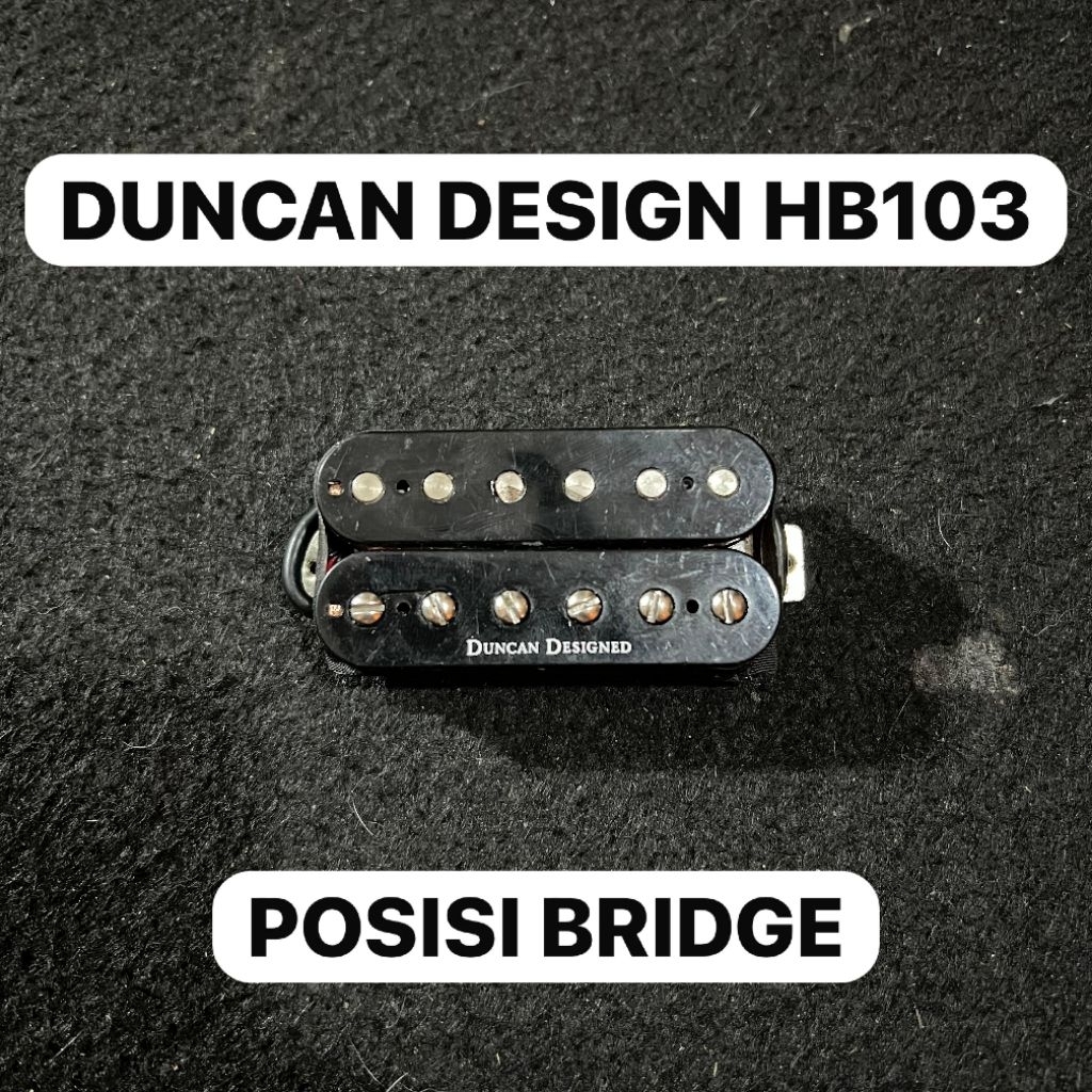 PICKUP DUNCAN DESIGN HB103 POSISI BRIDGE