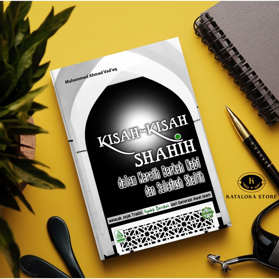 Kisah-kisah Shahih – Muhammad Ahmad | Hadits & Kisah Inspiratif Islam
