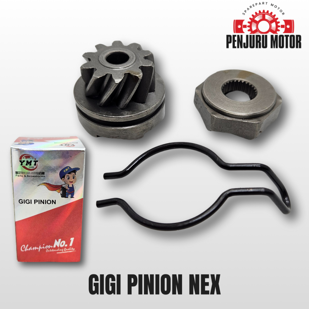 GEAR PINION + LAWAN NEX – GIGI PINION LAWAN AS SELAH KICK STARTER NEX KARBU NEX FI NEX 110