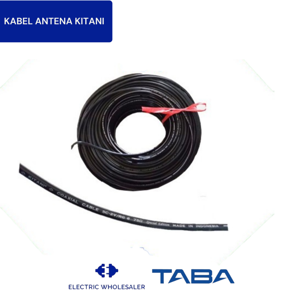 KABEL ANTENA COAXIAL RG 6 KITANI