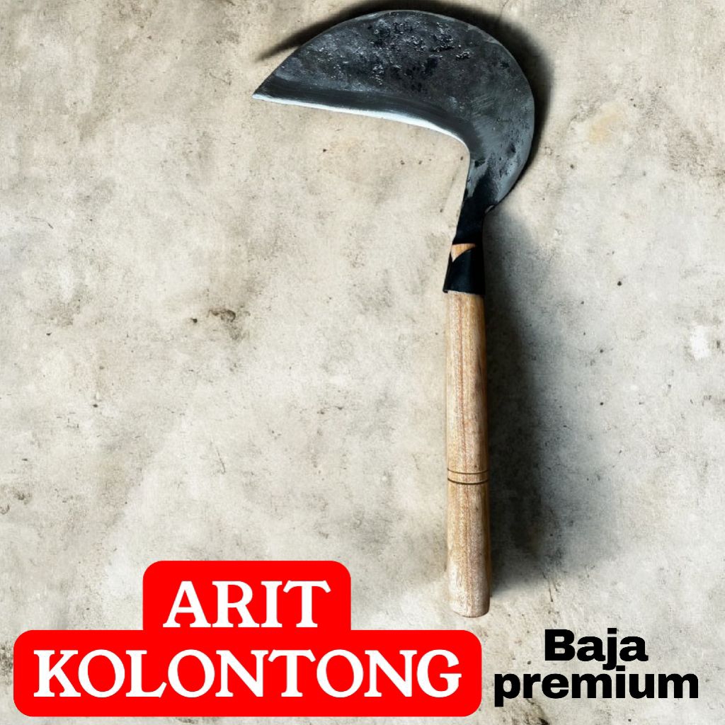 ALAT PENGARITAN RUMPUT DAN PADI ARIT KOLONTONG BAJA GAGANG KAYU JATI