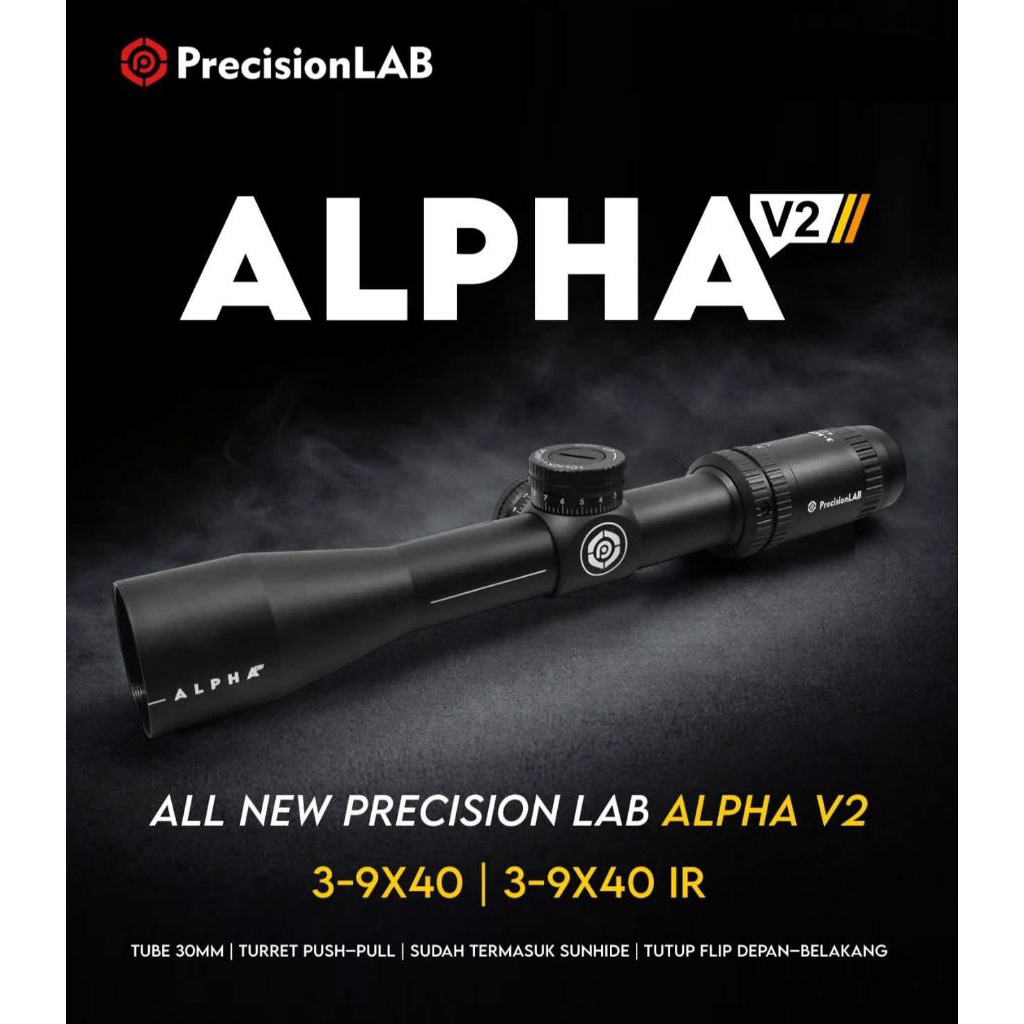TELESKOP ALPHA V2 3-9X40 TUBE 30MM TERBARU