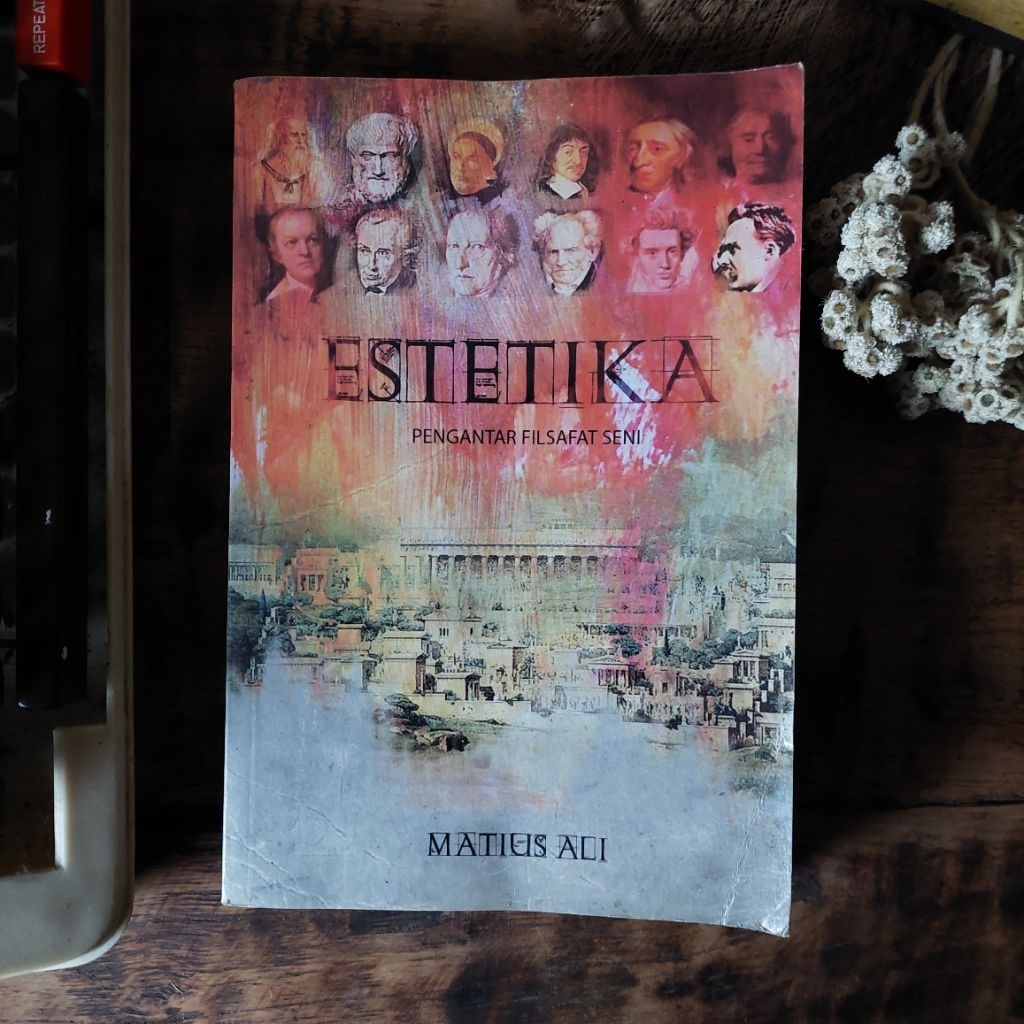 ESTETIKA : PENGANTAR FILSAFAT SENI Oleh : Matius Ali [ORIGINAL]