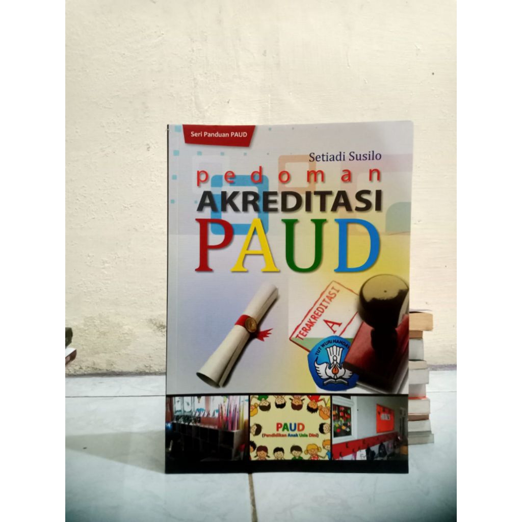 BUKU ORIGINAL PEDOMAN AKREDITASI PAUD