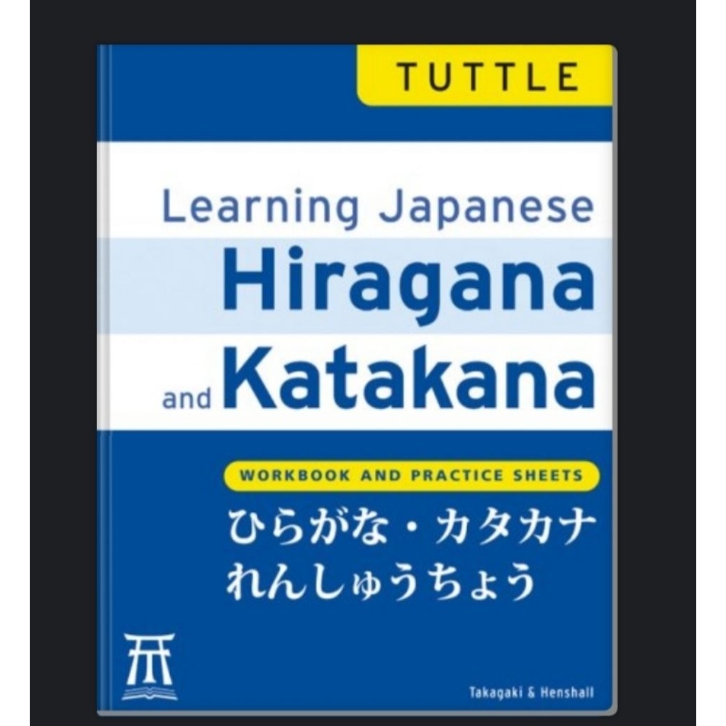 Learning Japanese Hiragana and Katakana: Workbook and Practice Sheets
