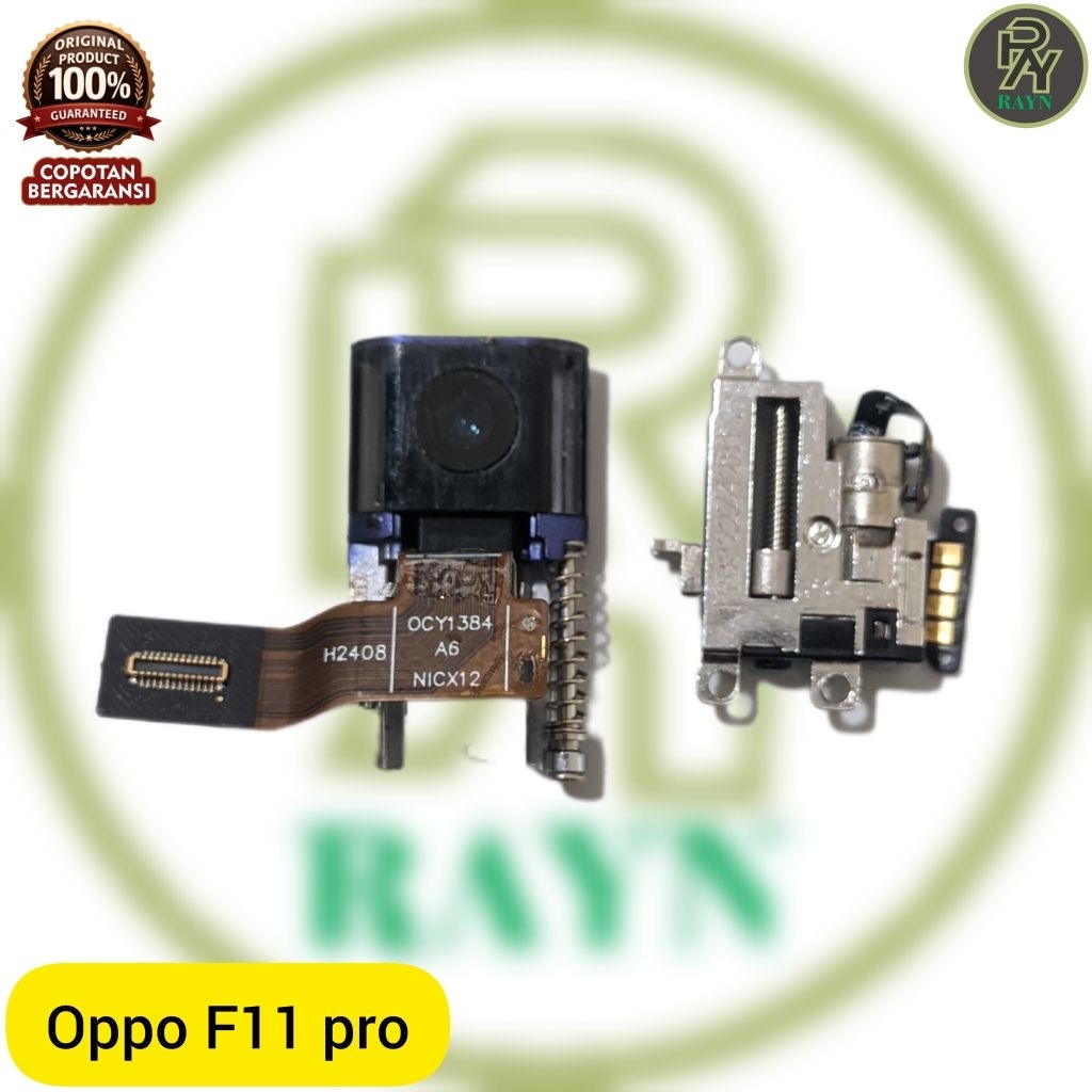 kamera depan dinamo penggerak Oppo F11 pro original copotan bergaransi