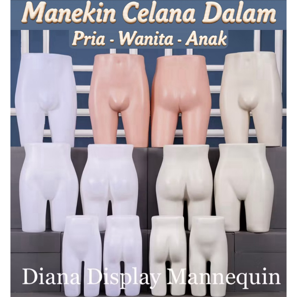 MANEKIN CD PRIA WANITA DAN ANAK - PATUNG UNTUK DISPLAY CELANA DALAM - CELANA PENDEK - UNDERWEAR
