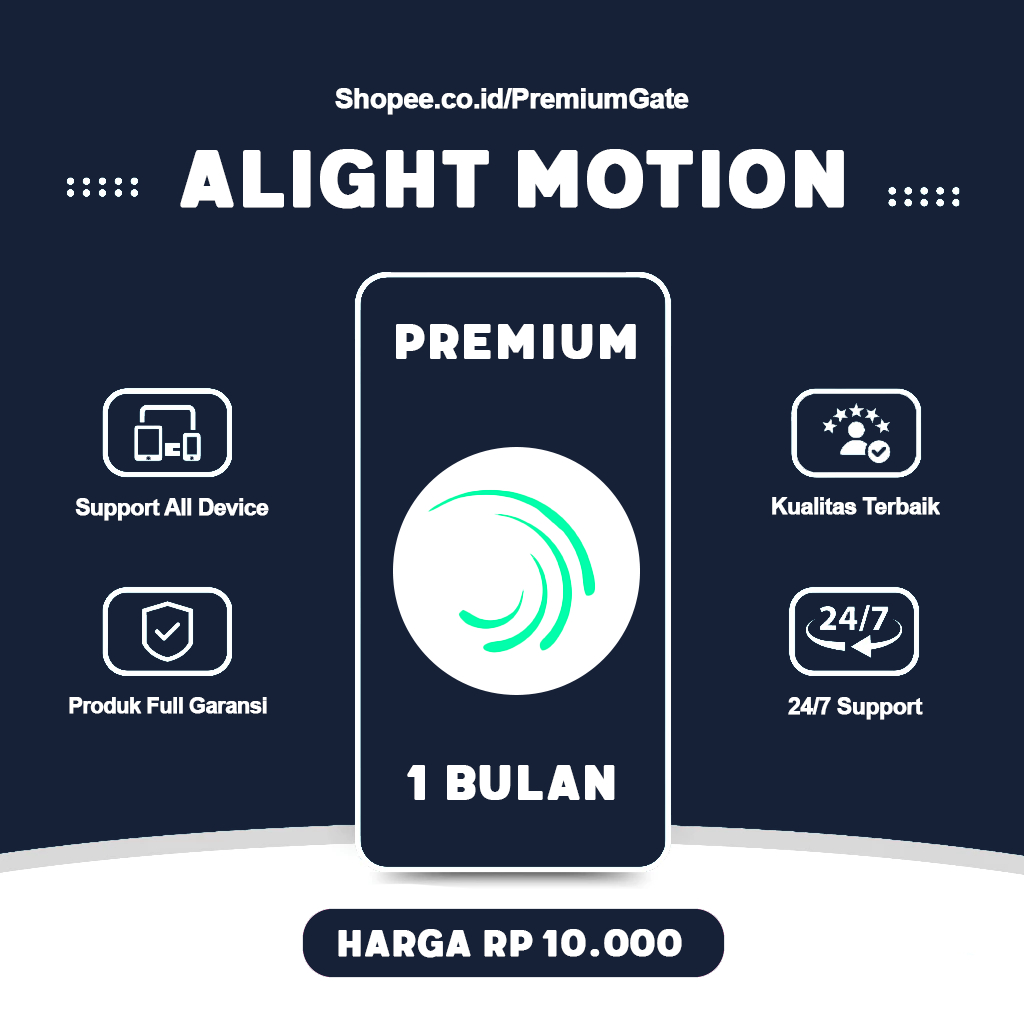 Alight Motion Pro 1 Tahun No Watermark Premium (All Device)