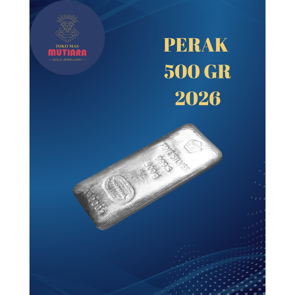 [MUTIARA] LM PERAK ANTAM 500GR | LOGAM MULIA SILVER 99.95% MURNI