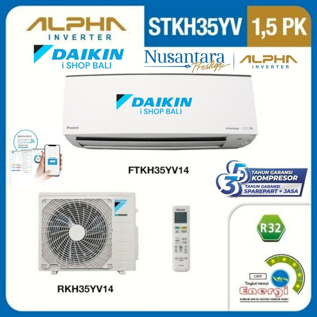 Ac Daikin ALPHA Inverter 1.5 Pk FTKH35YV Ac Daikin Nusantara Inverter 1.5 Pk STKH35YV Include Pemasa