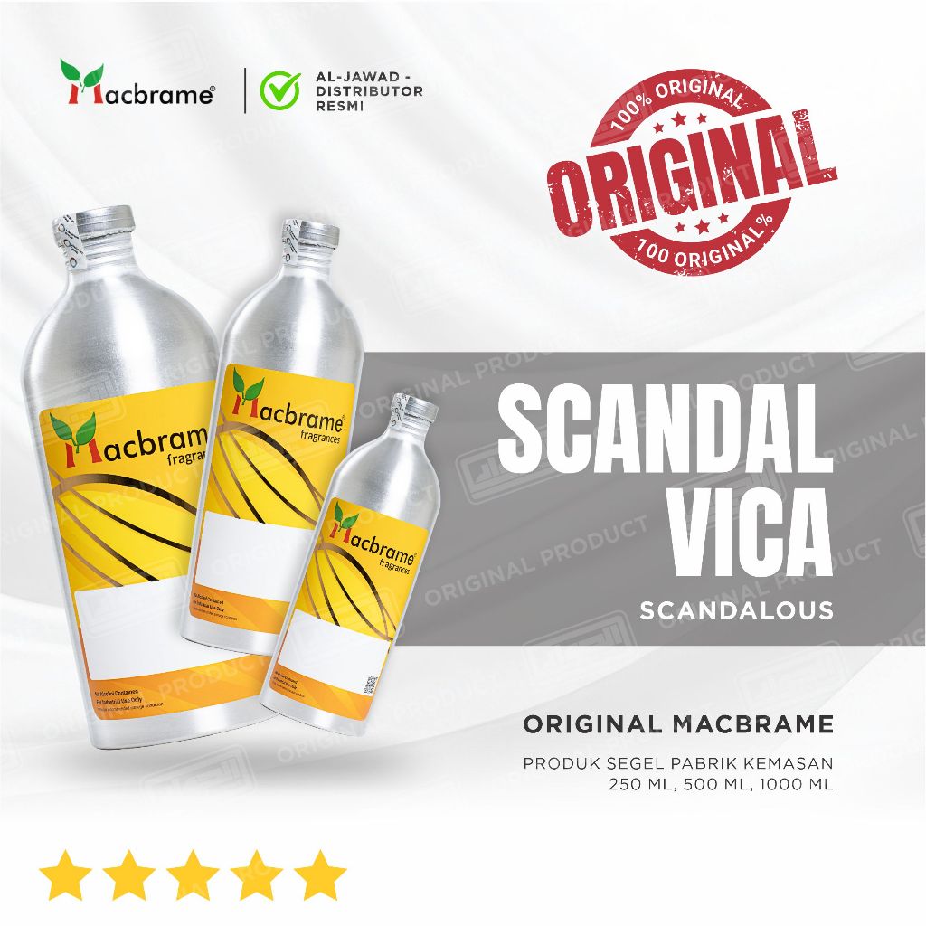 SCANDAL VICA 1KG / 500 ML / 250 ML PRODUK MACBRAME SEGEL PABRIK / BIBIT PARFUM V.S SCANDALUS
