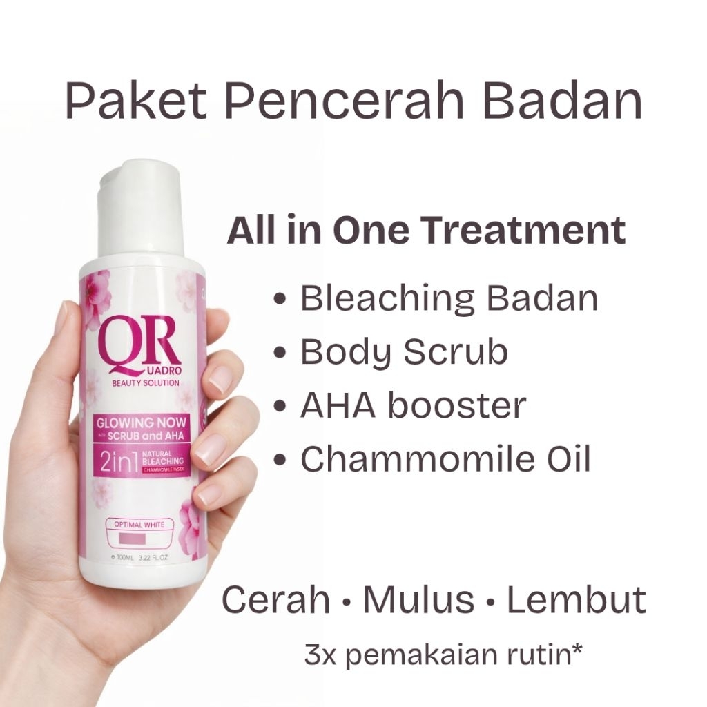 Quadro Bleaching Badan  Pemutih Kulit Permanen - 3in1 Body Whitening Scrub & AHA Booster Ampuh