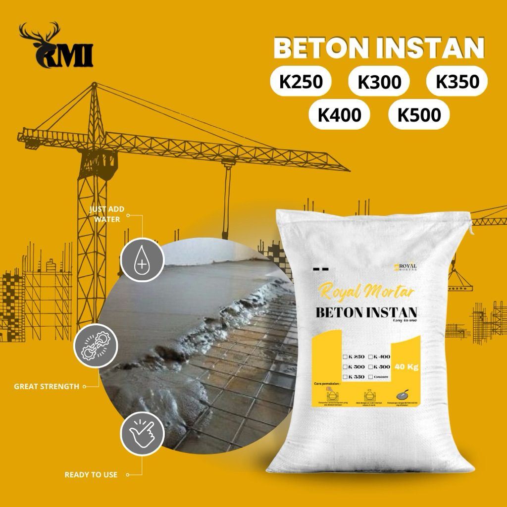 Semen Mortar | Beton Instan | K250 - K500 Royal Mortar