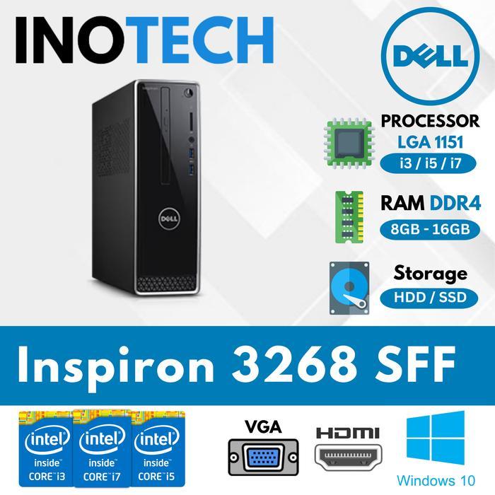 PC Dell Inspiron 3268 SFF Core i3/i5/i7 Gen 7 | RAM 4–16GB | SSD 128–512GB | PC Second Berkualitas T