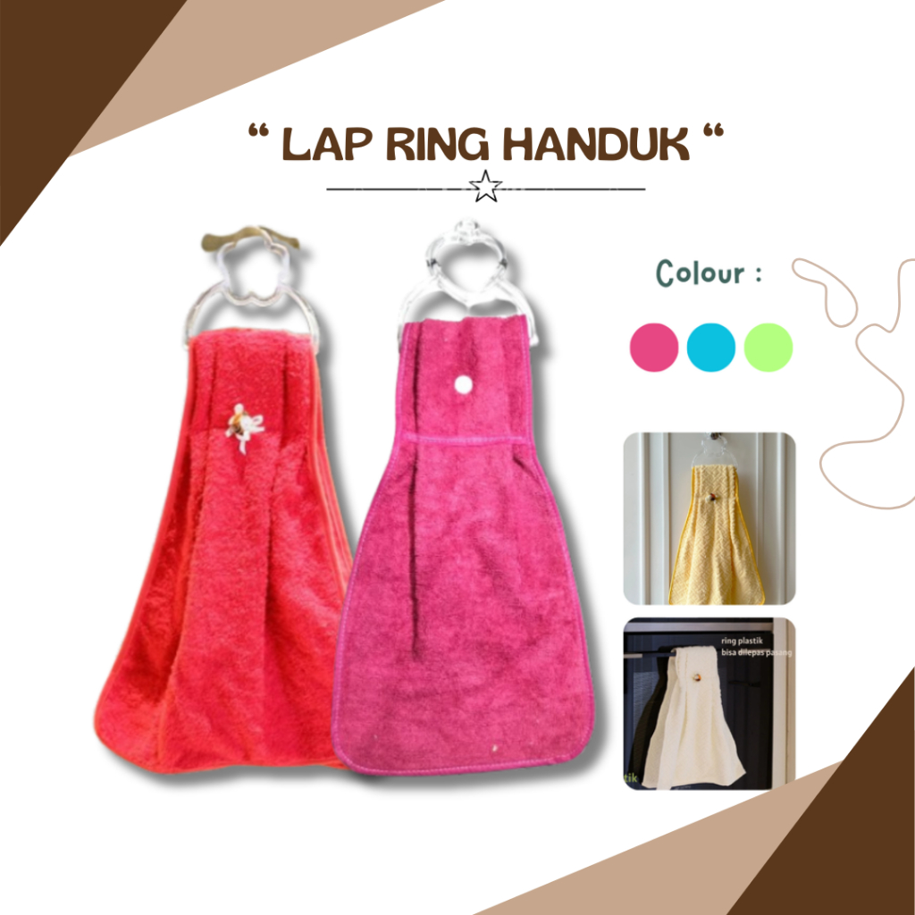 Lap Tangan Ring Handuk Serbet Gantung Lap Handuk Tebal Serbet Serbaguna
