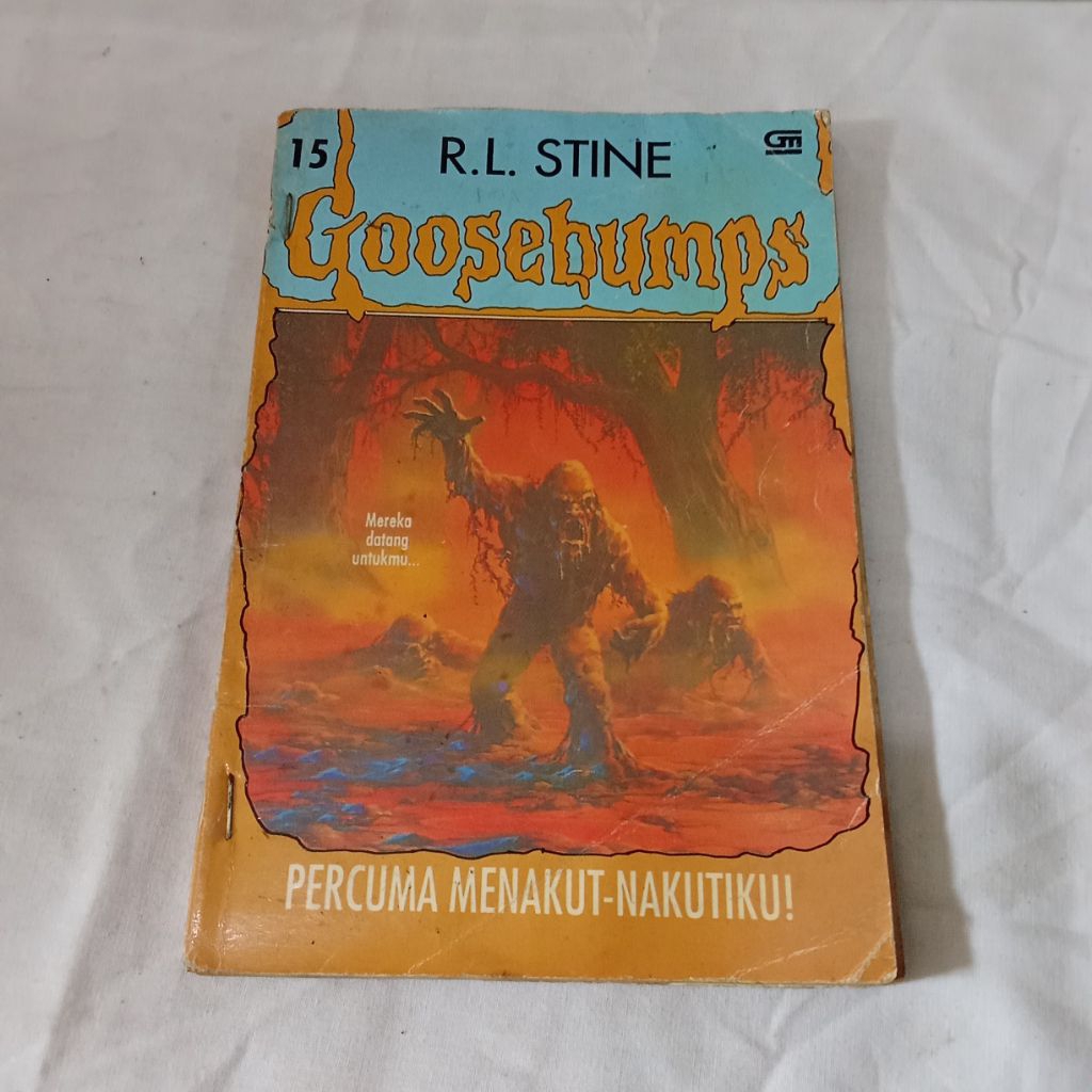 BUKU GOOSEBUMPS / PERCUMA MENAKUT - NAKUTIKU