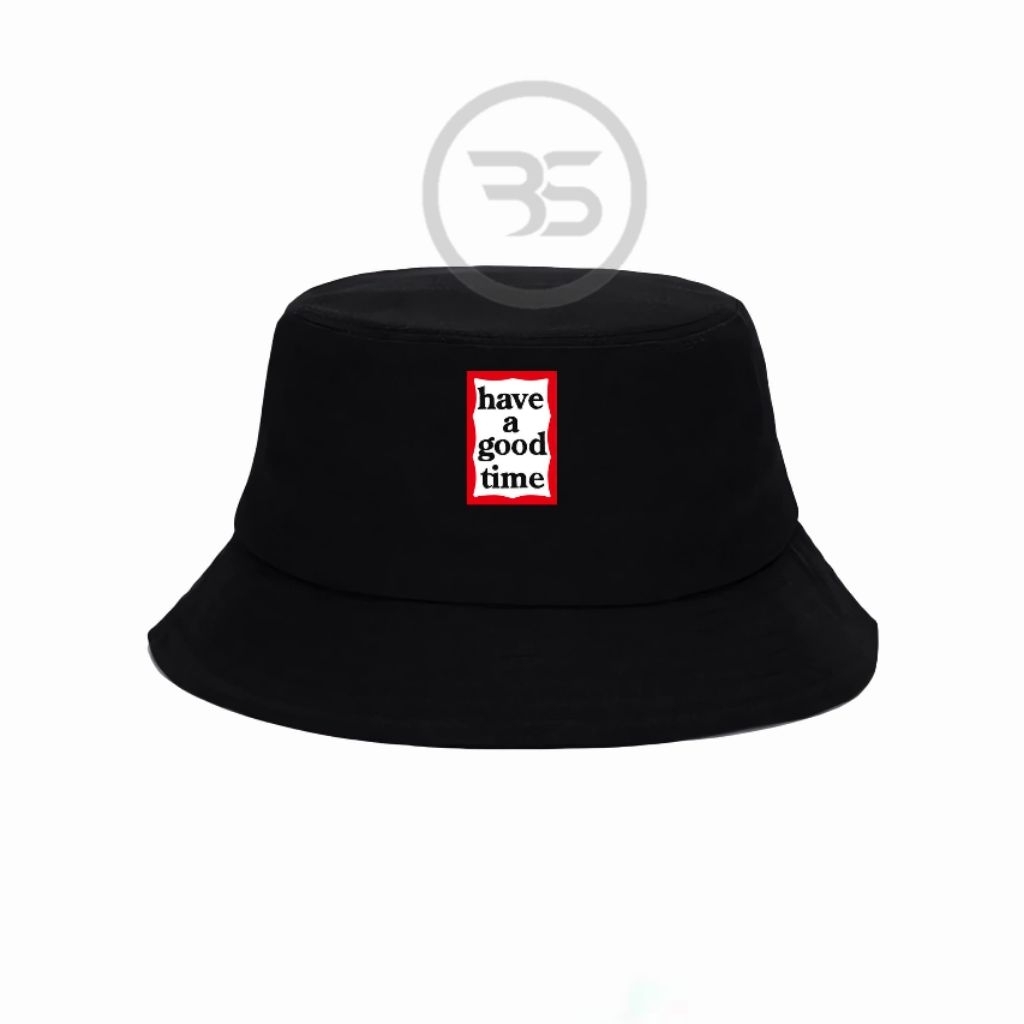 topi bucket hat distro have a good time pria wanita premium exlusive.