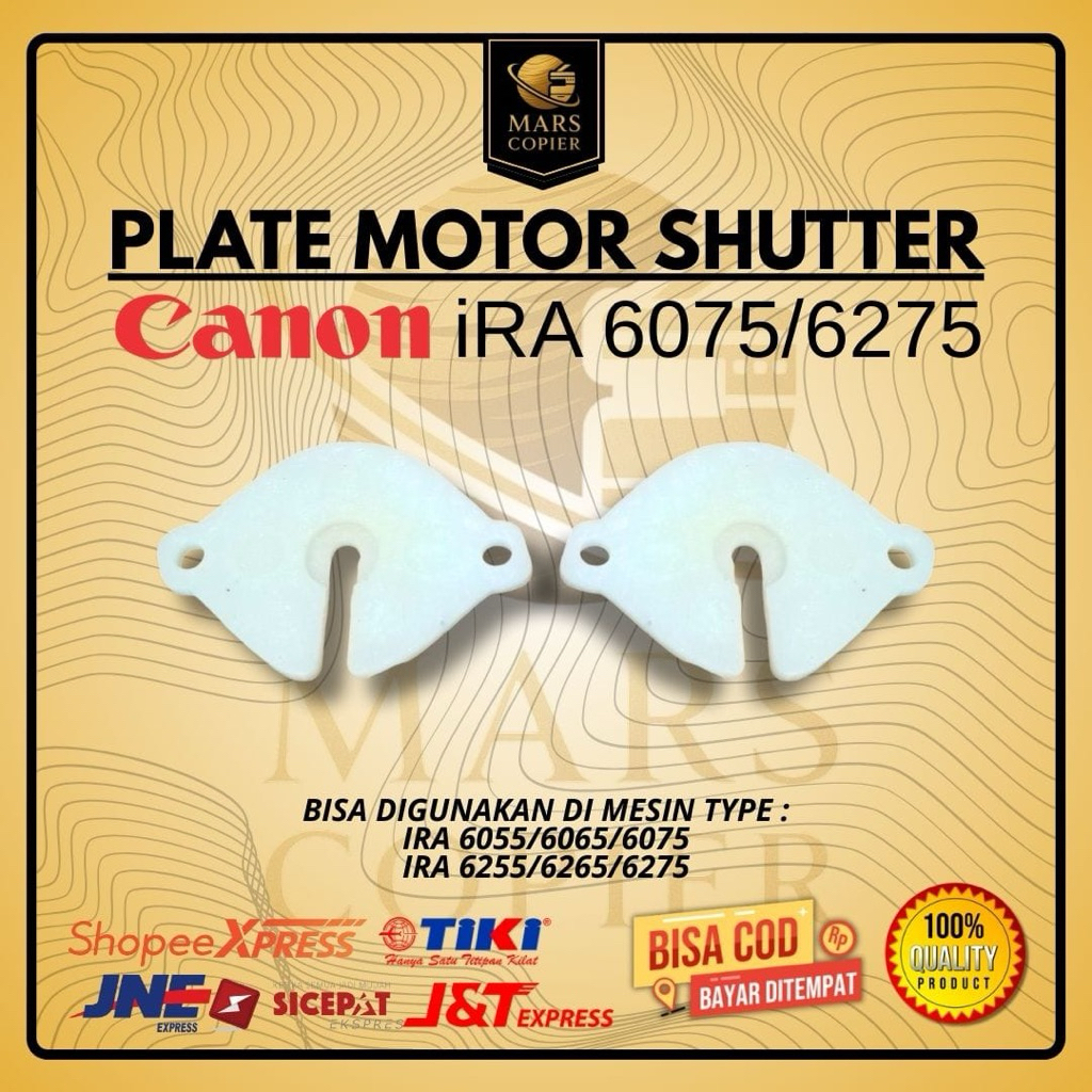 PLATE MOTOR SHUTTER  CANON IRA 6055 6065 6075 IRA 6255 6265 6275
