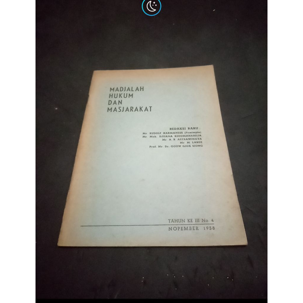 MADJALAH HUKUM DAN MASJARAKAT NOPEMBER 1958 -Masih EDJAAN LAMA