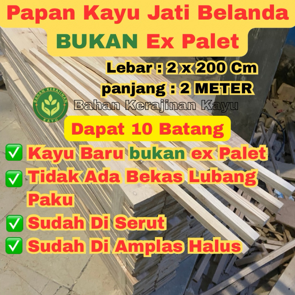 PAKET 10 BATANG  Kayu Reng ( 2 x 2 x 100 ) Sudah Halus  Stik kaso ambalan Papan Kayu jati belanda Pi
