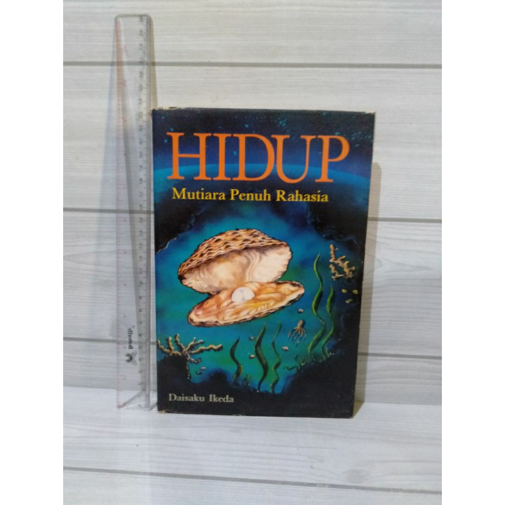 Hidup Mutiara Penuh Rahasia By Daisaku Ikeda