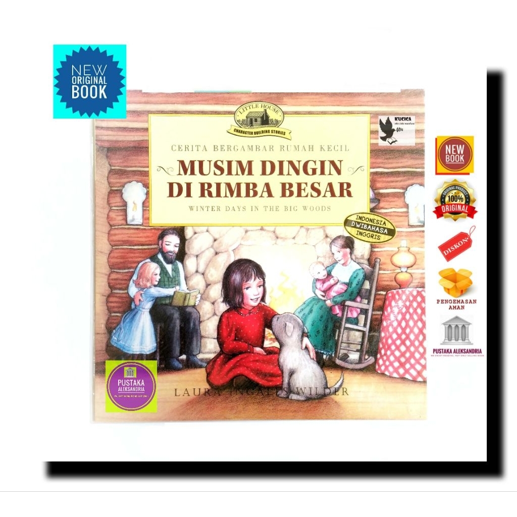 MUSIM DINGIN DI RIMBA BESAR Cerita Bergambar Little House on the Prairie Laura Ingalls buku cerita a
