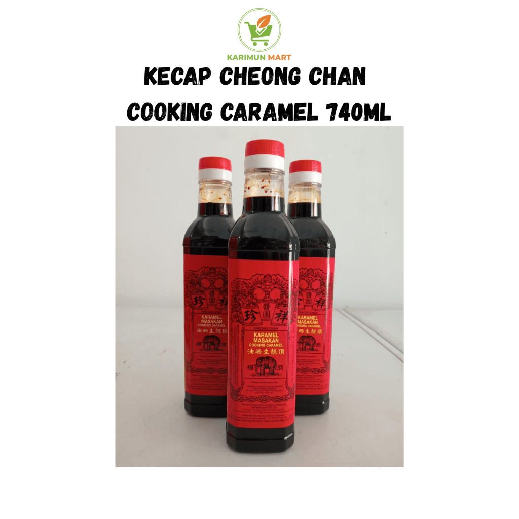 Cheong Chan Caramel Cooking Sauce Kecap Manis Pekat 740ml Import Malaysia [Exp. 13 April 2027]