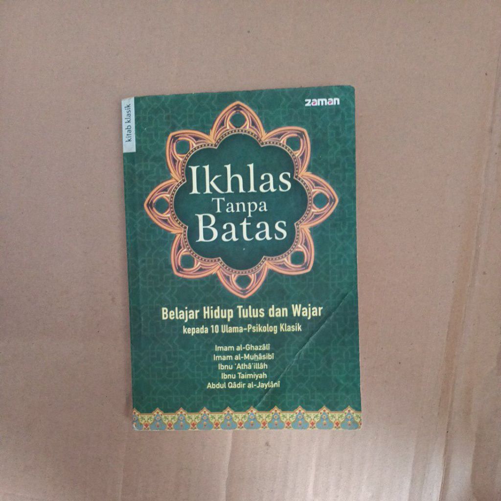 IKHLAS tanpa BATAS belajar hidup tulus dan wajar