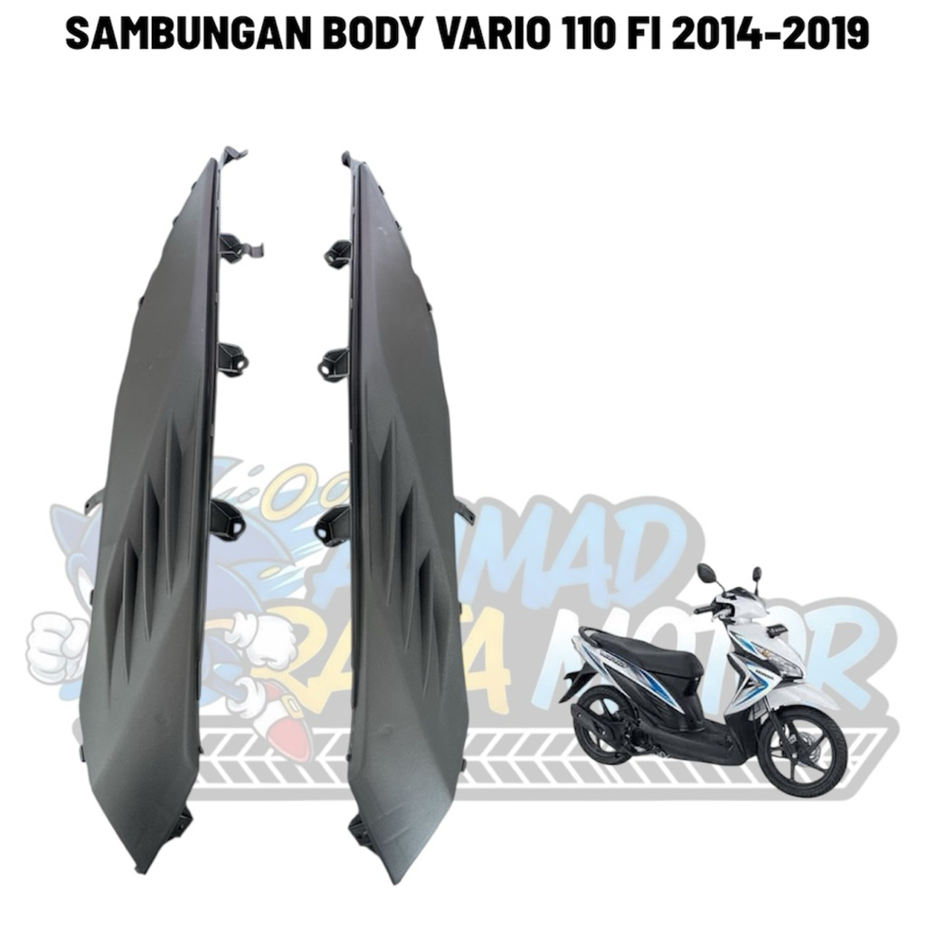SAMBUNGAN BODY VARIO 110 FI AGNES 2014-2019 / SAMBUNGAN BODY KIRI KANAN VARIO 110 FI LED 2014-2019