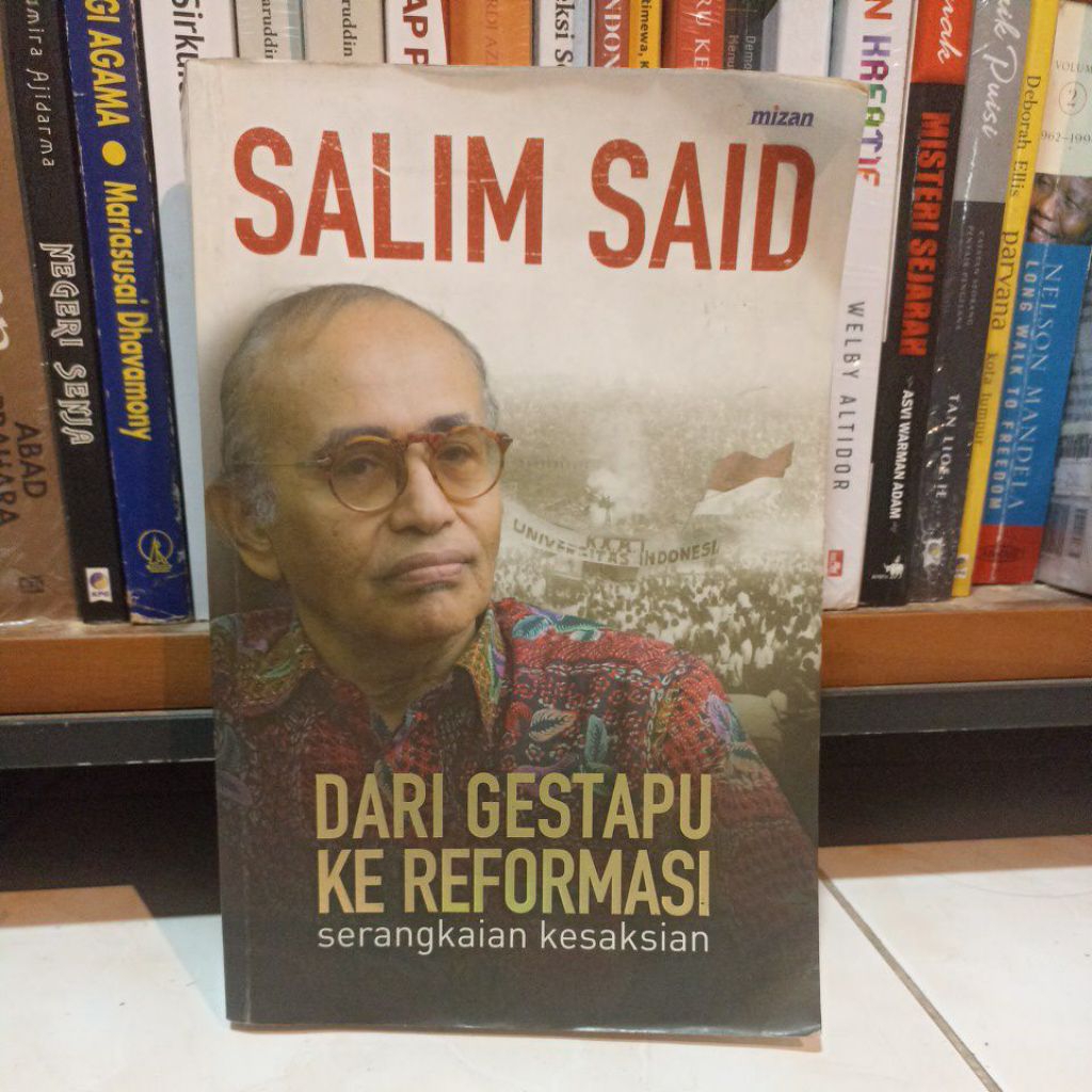 Dari Gestapu ke Reformasi (Serangkaian Kesaksian) - Salim Said