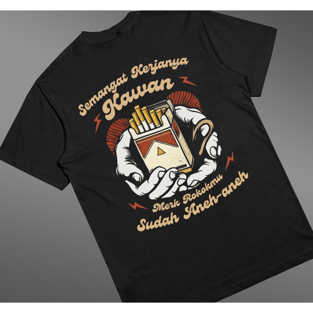 Kaos Semangat Kerja Kawan