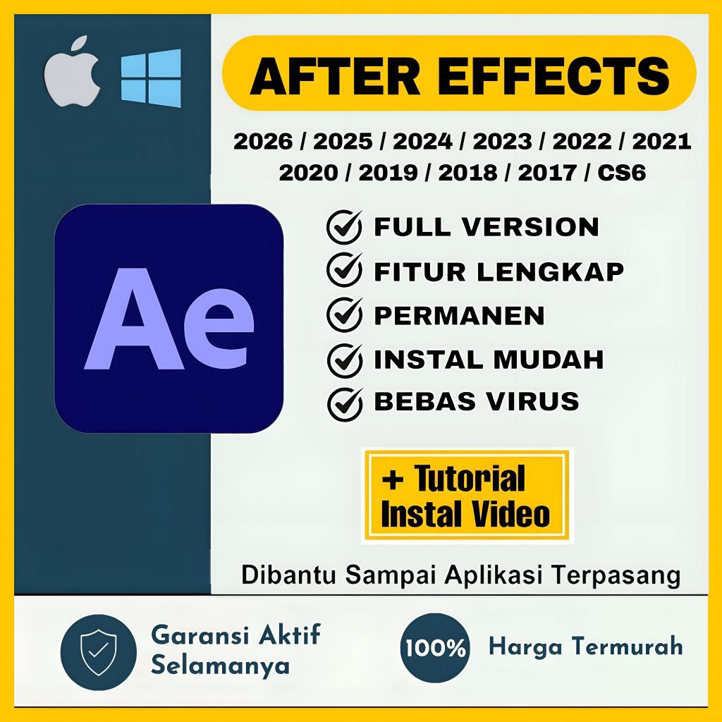 After Effects 2026 - CS6 Full Version Lifetime Permanen Windows & Mac Os | Tersedia Versi 2026 / 202
