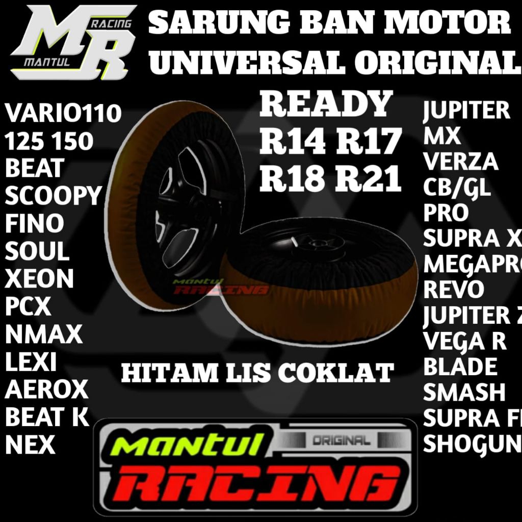 COVER BAN MOTOR SARUNG BAN SABLON MANTUL RACING PREMIUM RING 14 RING 17 RING 18 RING 19 VARIO BEAT K