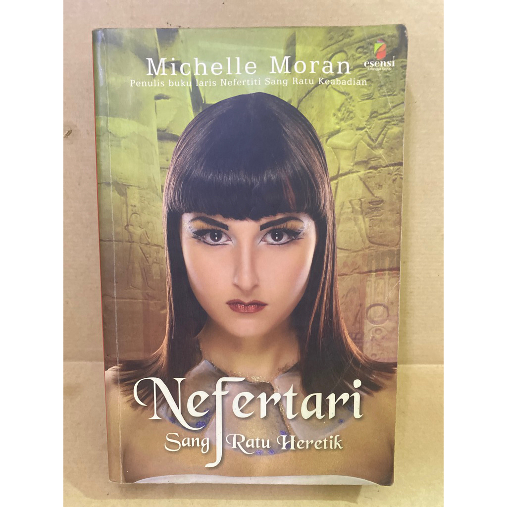 Buku Original NEFERTARI SANG RATU HERETIK -  MICHELLE MORAN