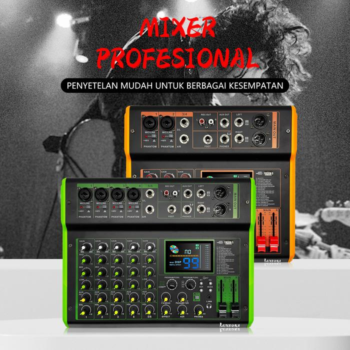 LUXSONA 4/6 channel mixer /mixer audio/99dsp digital mixer 6 saluran murah profesional/soundcard/4 c