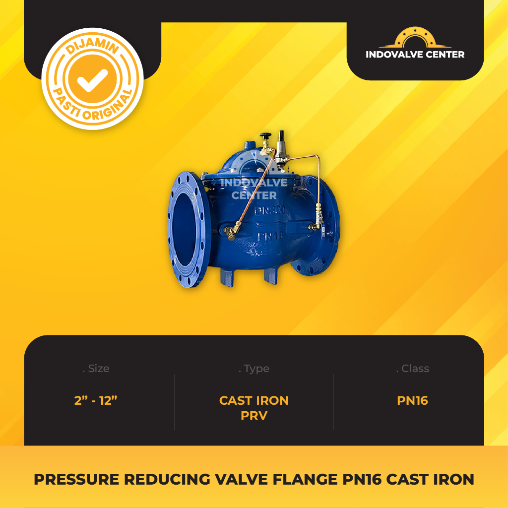 PRESSURE REDUCING VALVE (PRV) 2" INCH - 4” INCH FLANGE PN16 CAST IRON ORIGINAL