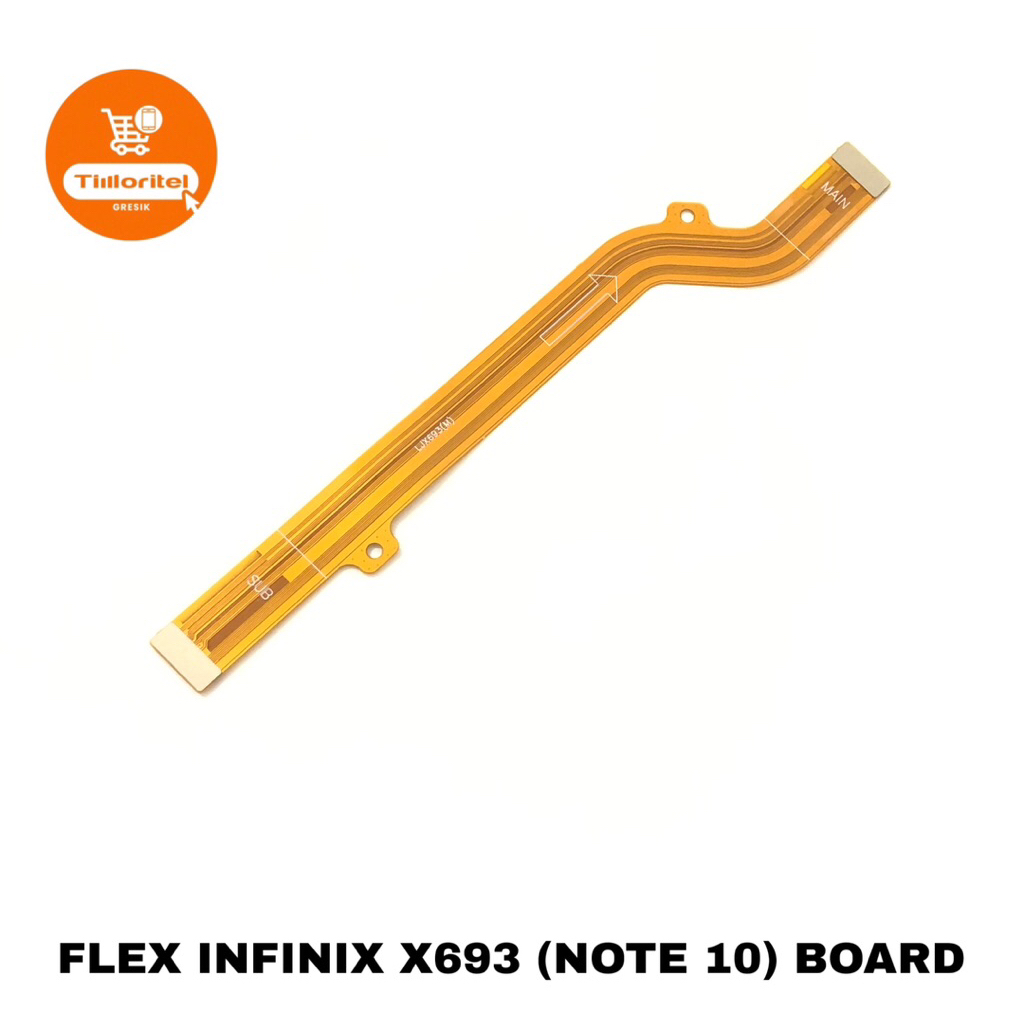FLEXIBLE MAIN BOARD INFINIX NOTE 10 / X693 FLEKSIBEL PENGHUBUNG MESIN TENGAH