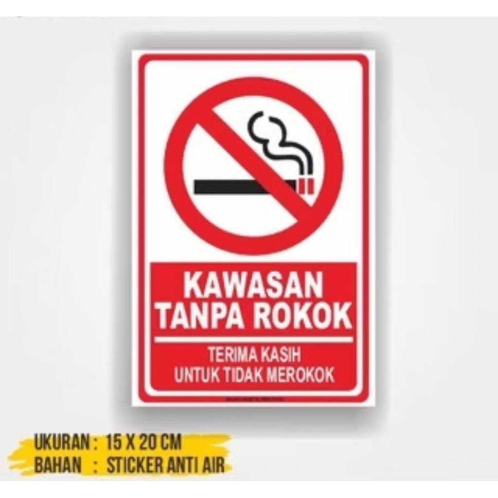 Sticker Area Dilarang Merokok Anti Air, Tahan Lama, Warna Cerah