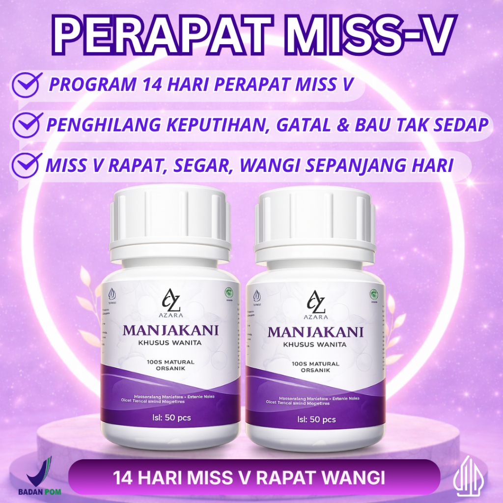 2 Botol Manjakani Perapat Miss V | Program 14 hari perapat Miss V dari dalam dengan Manjakani Azzara